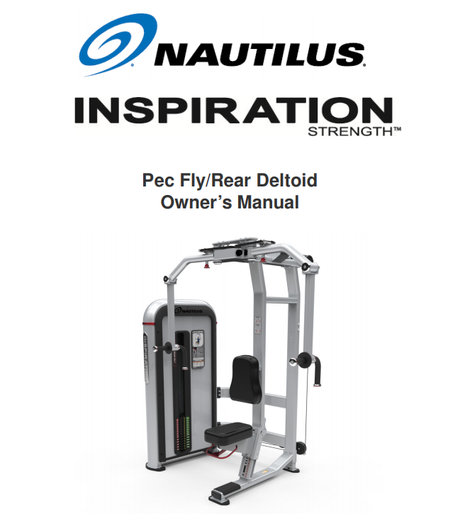 Nautilus Inspiration Pec Fly/Rear Deltoid Owner's Manual